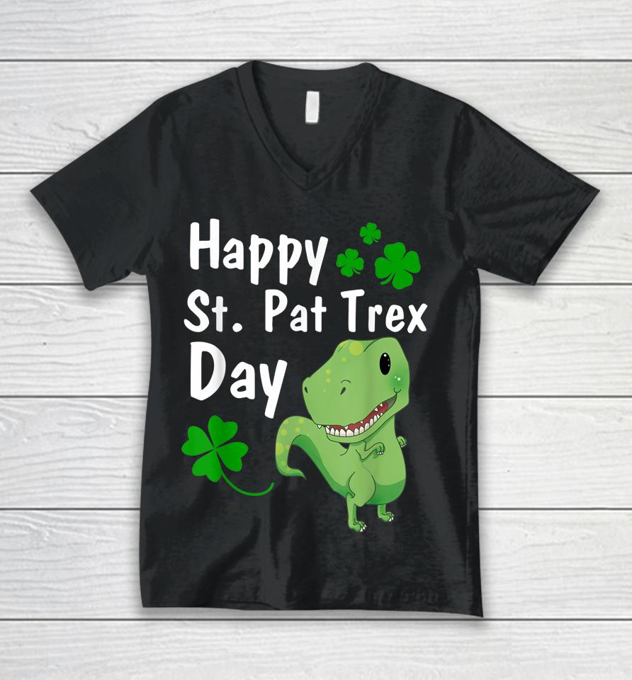 Happy St Pat Trex Day Dinosaur St Patrick's Day Unisex V-Neck T-Shirt