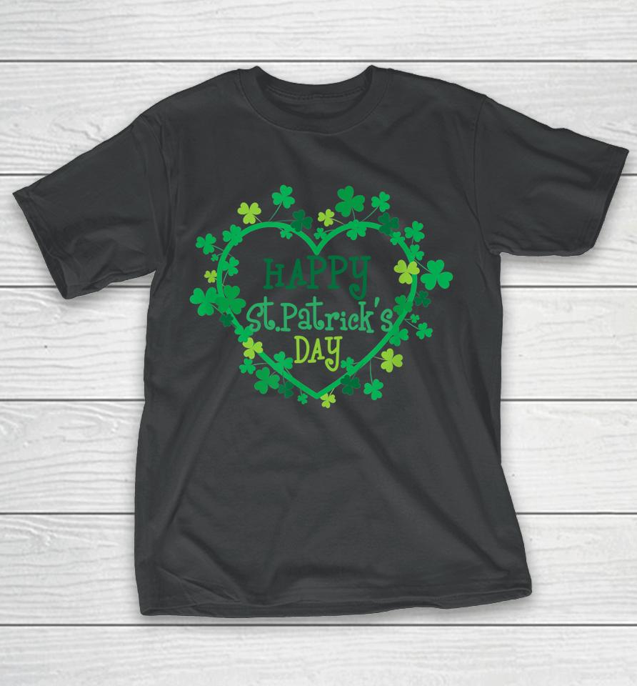 Happy St Patrick's Day Irish Shamrock Heart T-Shirt