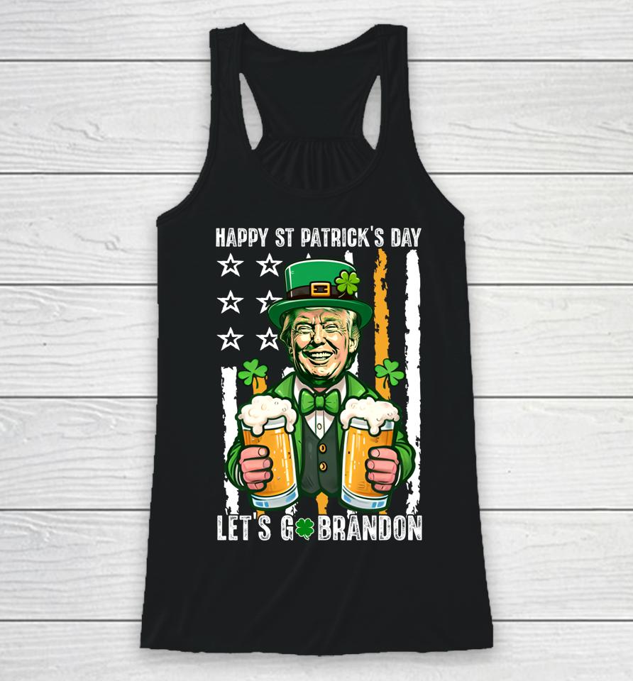 Happy St Patrick's Day Trump Irish Beer Lover Patriotic Flag Racerback Tank
