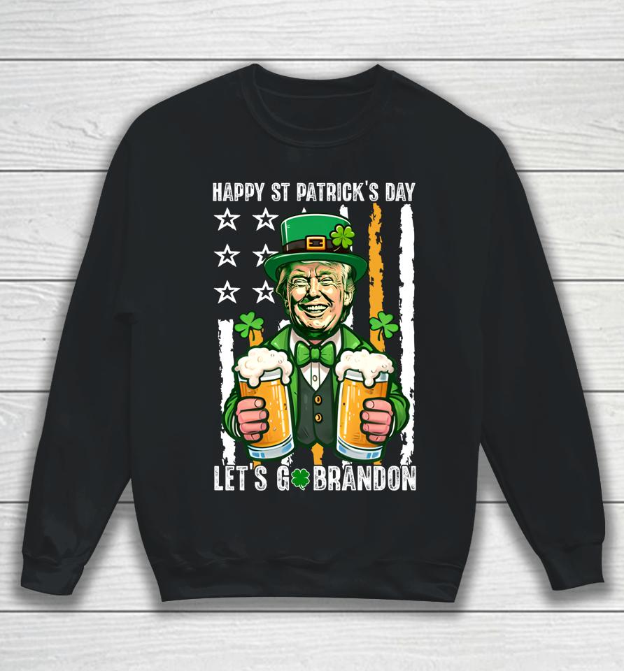 Happy St Patrick's Day Trump Irish Beer Lover Patriotic Flag Sweatshirt