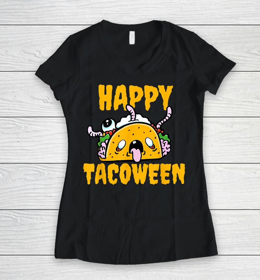 Happy Tacoween Halloween Women V-Neck T-Shirt