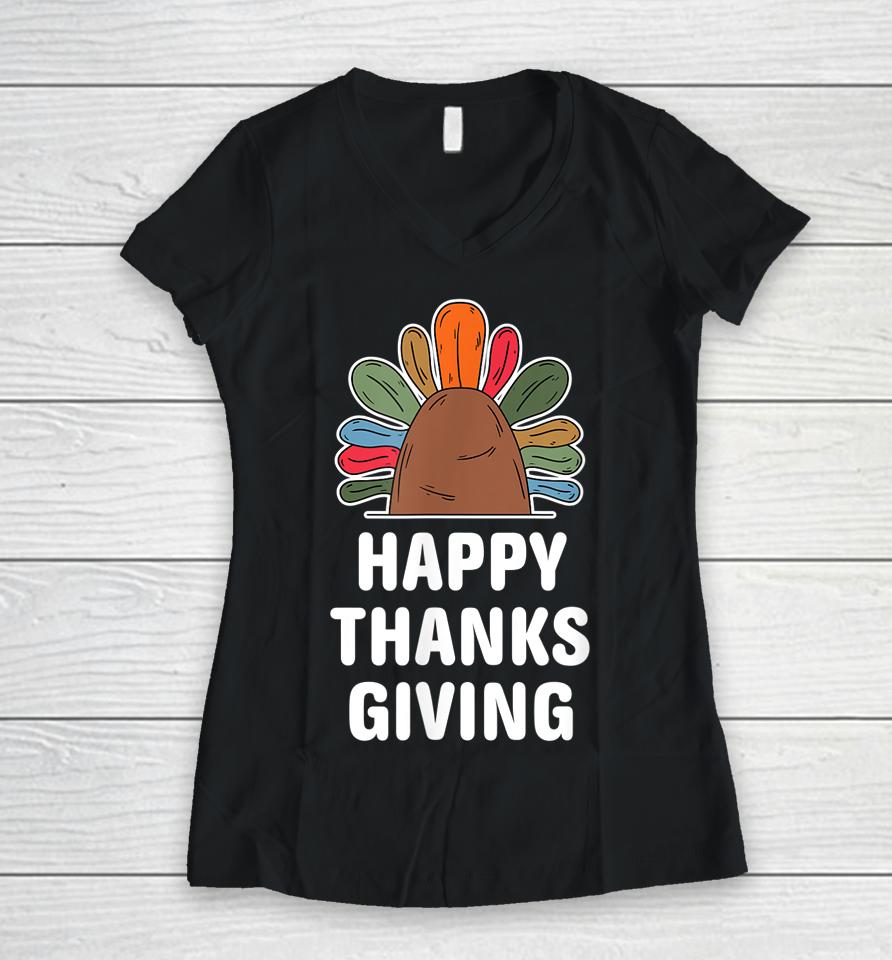 Happy Thanksgiving Autumn Fall Design Thankful Thanksgiving Women V-Neck T-Shirt