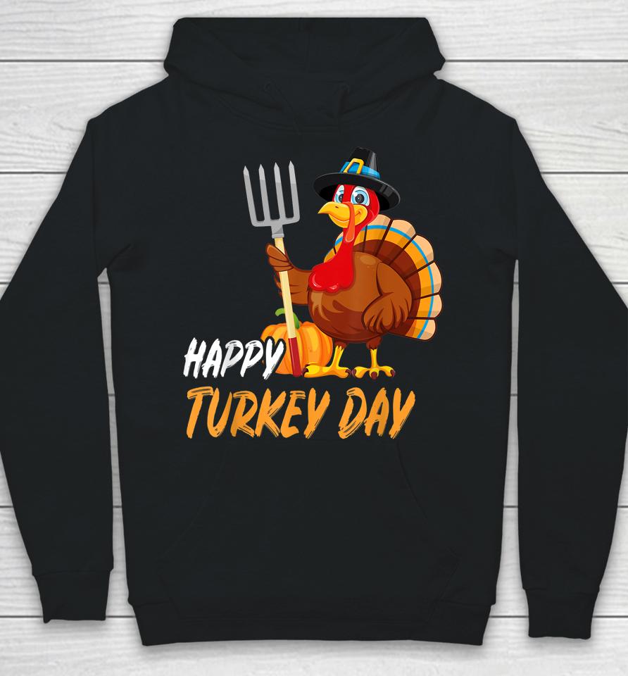Happy Turkey Day Hoodie