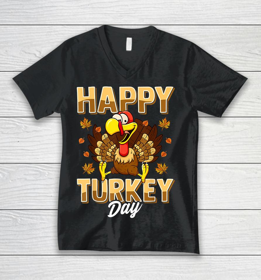 Happy Turkey Day Thanksgiving Unisex V-Neck T-Shirt