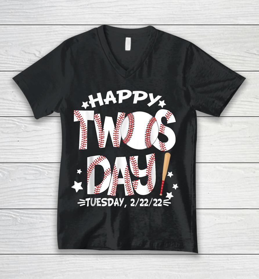 Happy Twosday Tuesday 2-22-22 Baseball February 22Nd 2022 Unisex V-Neck T-Shirt