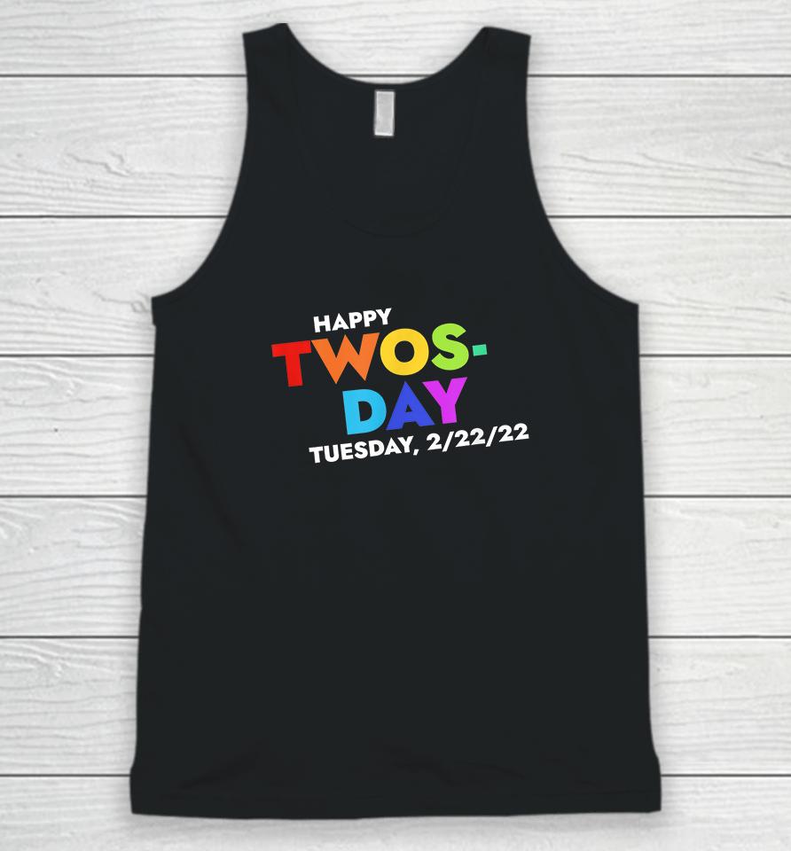 Happy Twosday Tuesday February 22Nd 2022 2-22-22 Unisex Tank Top