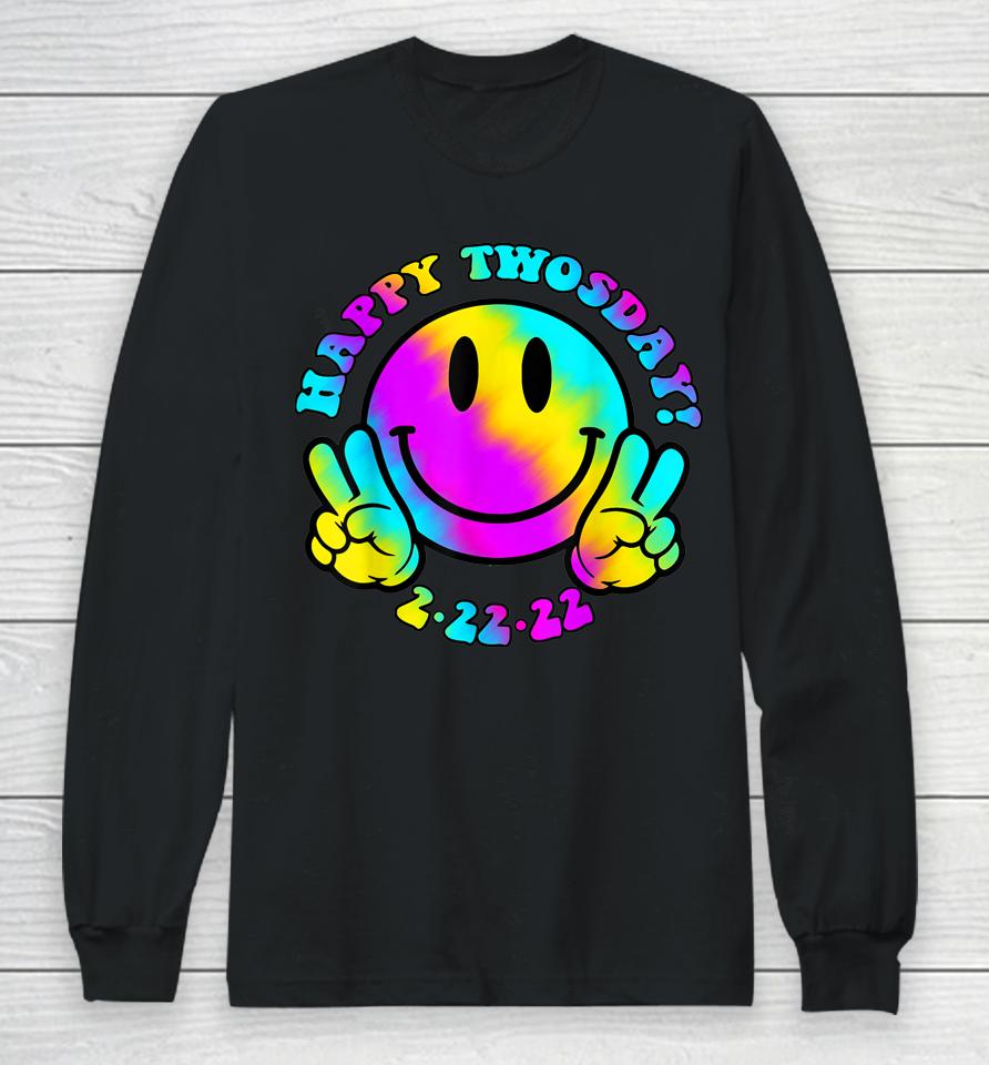 Happy Twosday Tuesday February 22Nd 2022 Tie Dye Smiley Face Long Sleeve T-Shirt