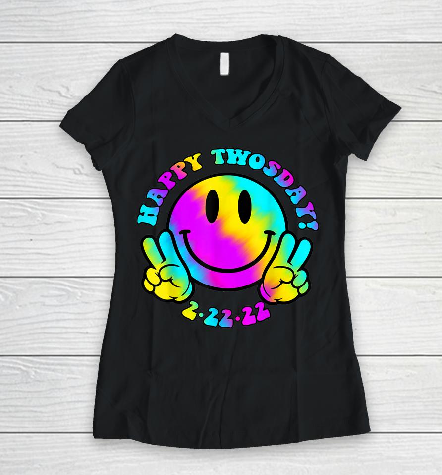 Happy Twosday Tuesday February 22Nd 2022 Tie Dye Smiley Face Women V-Neck T-Shirt