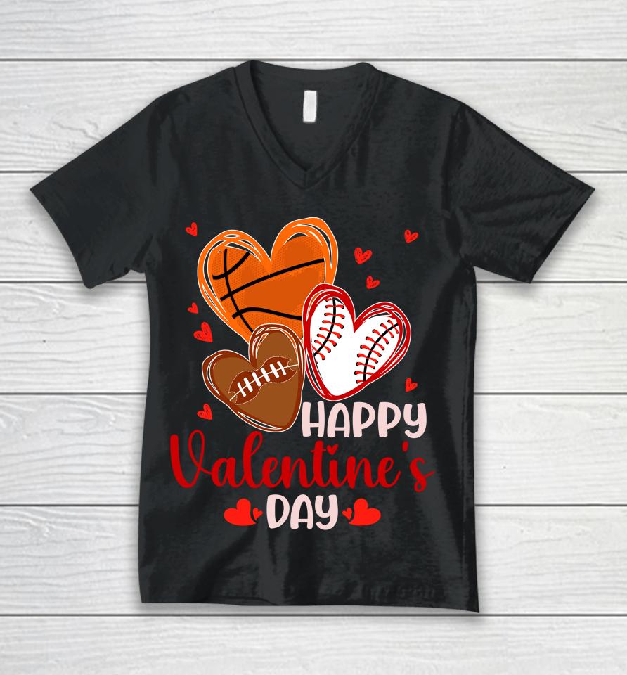 Happy Valentines Day Basketball Baseball Football Unisex V-Neck T-Shirt