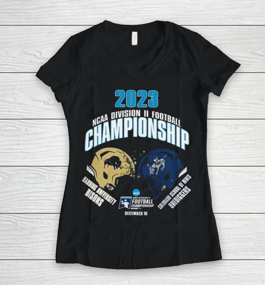 Harding University Bisons Vs Colorado School Of Mines Orediggers Helmet 2023 Ncaa Division Ii Football Championship Dec 16 Women V-Neck T-Shirt