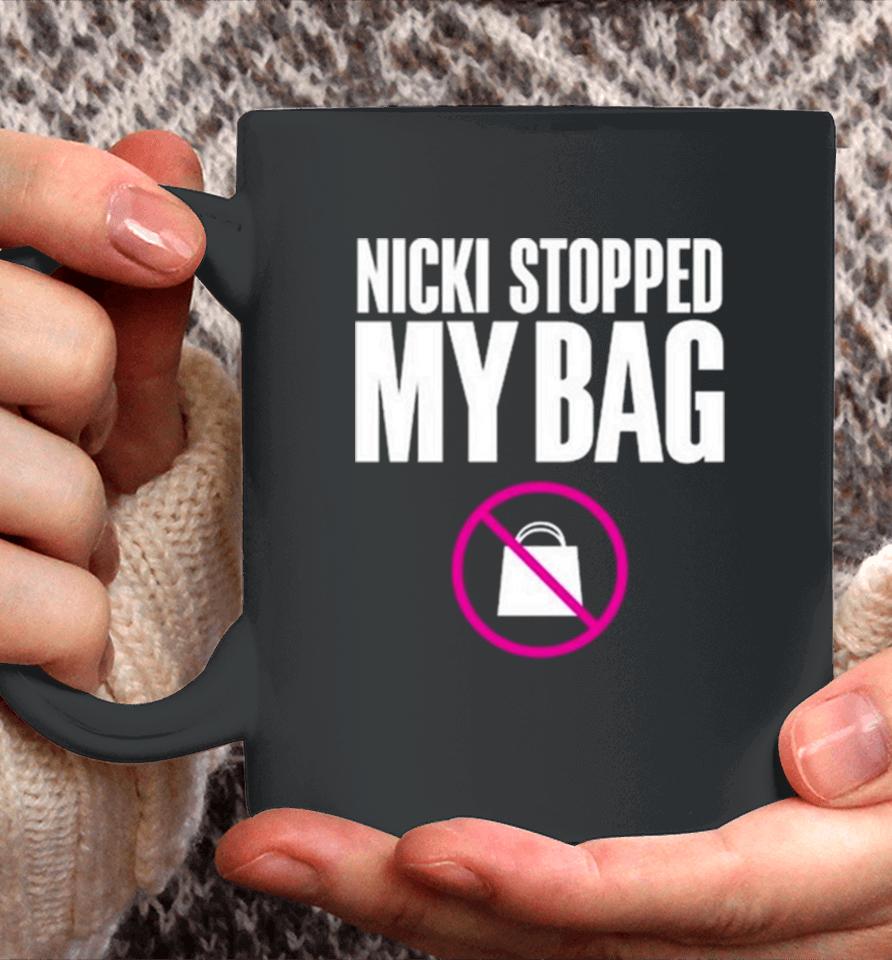 Hardtingz Nicki Stopped My Bag Coffee Mug