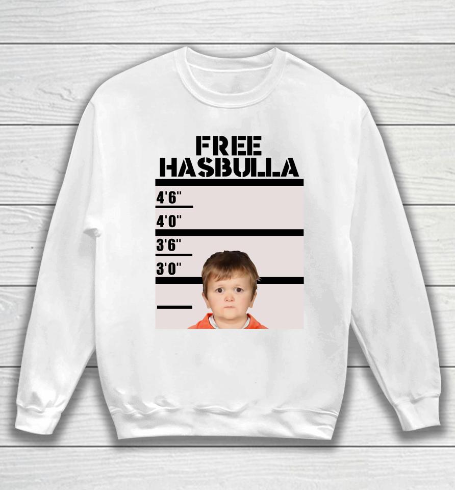 Hasbulla Merch Free Hasbulla Sweatshirt