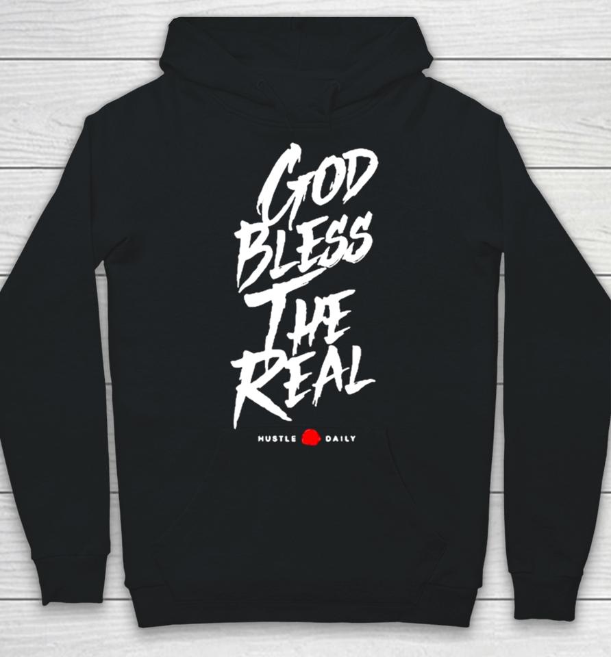 Hasta Muerte God Bless The Real Hustle Daily Hoodie