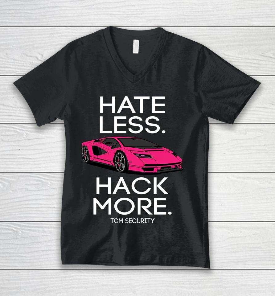 Hate Less Hack More Tcm Security Lambo Unisex V-Neck T-Shirt