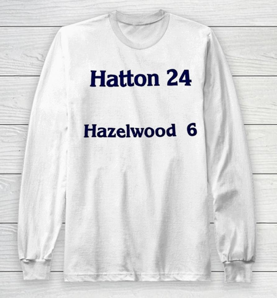 Hatton 24 Hazelwood 6 Long Sleeve T-Shirt