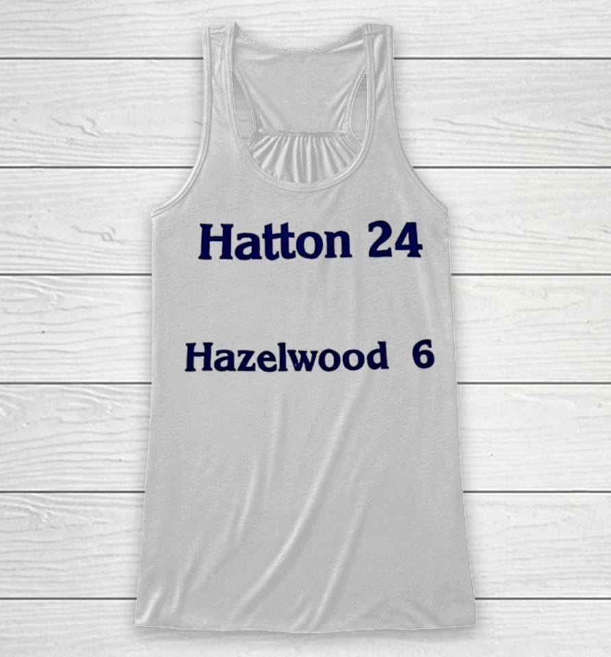 Hatton 24 Hazelwood 6 Racerback Tank