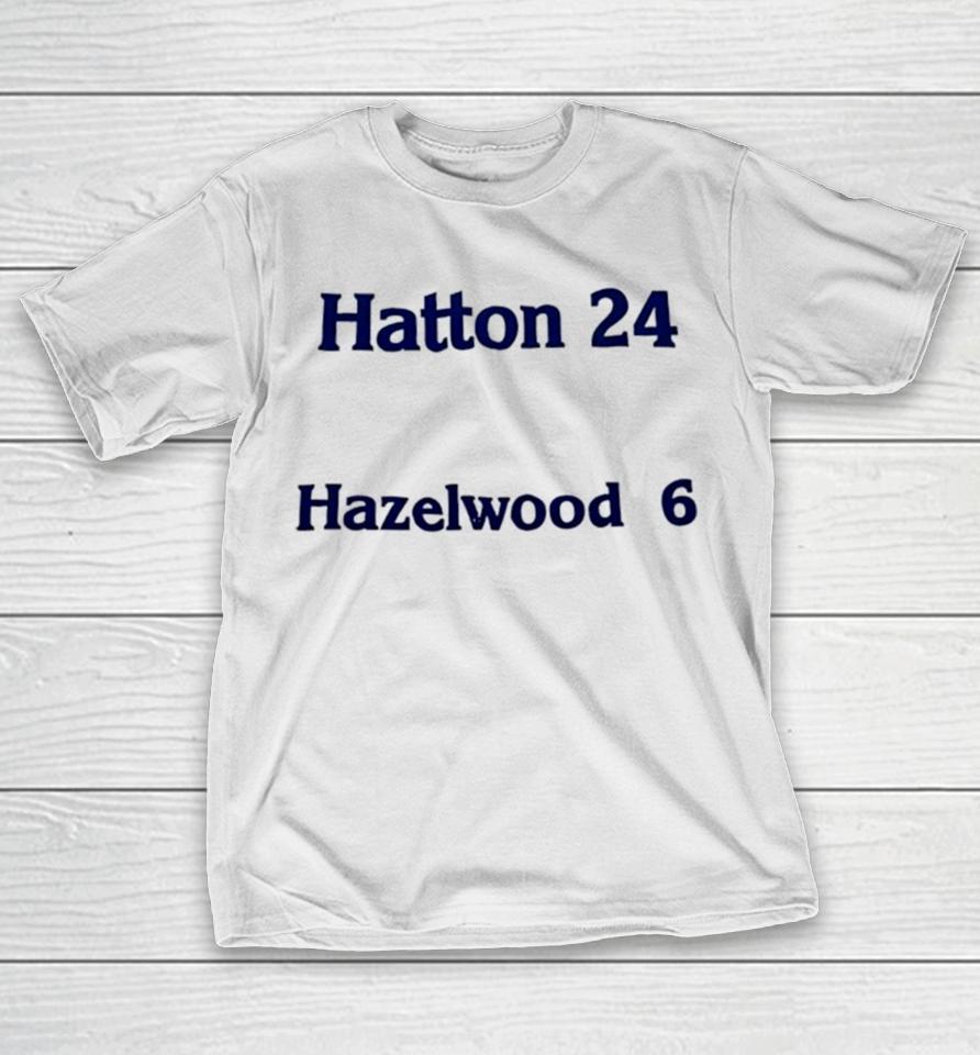 Hatton 24 Hazelwood 6 T-Shirt