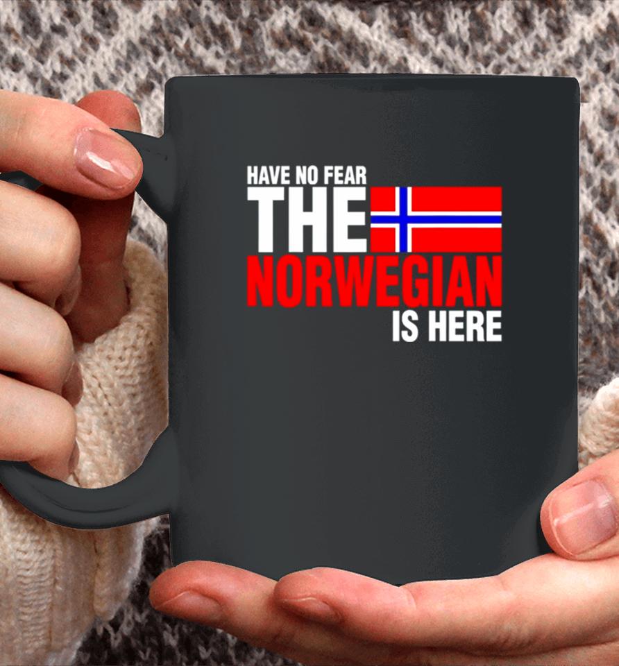 Have No Fear The Norwegian Is Here Coffee Mug
