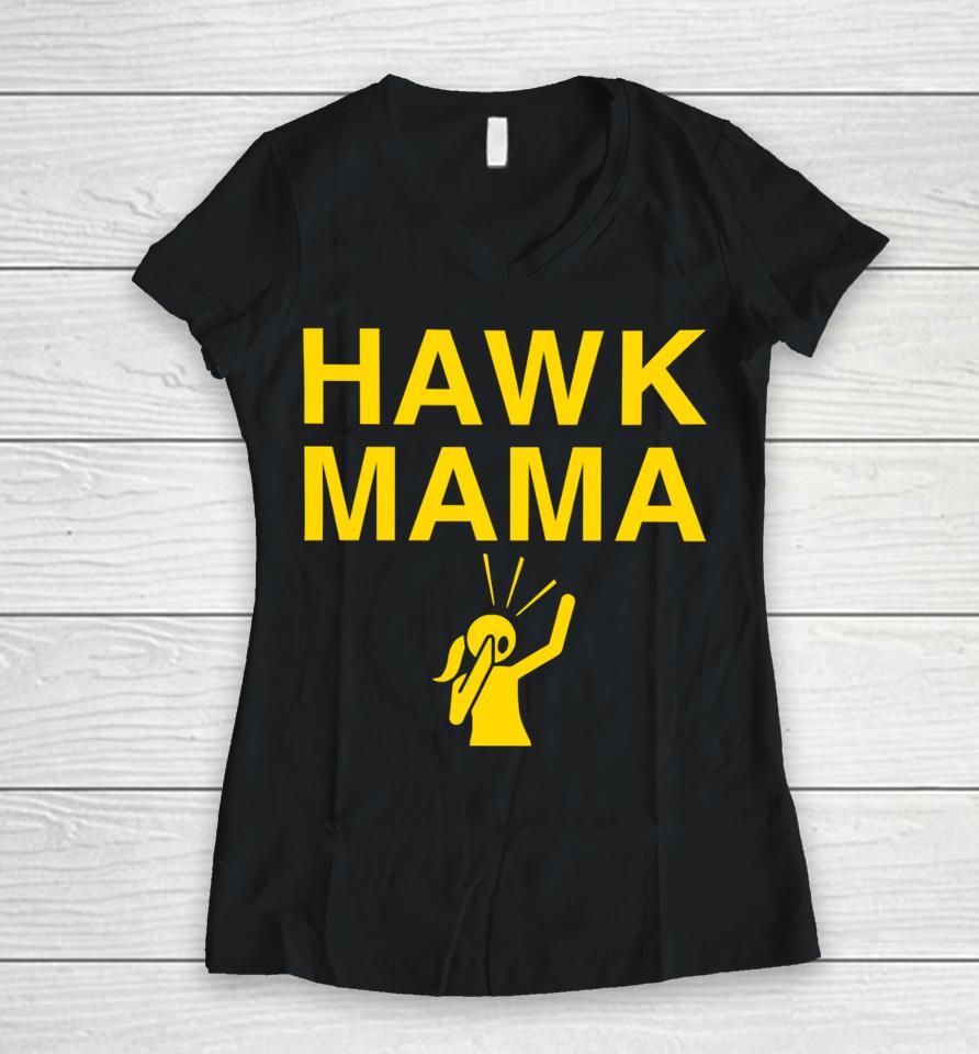 Hawk Mama Women V-Neck T-Shirt