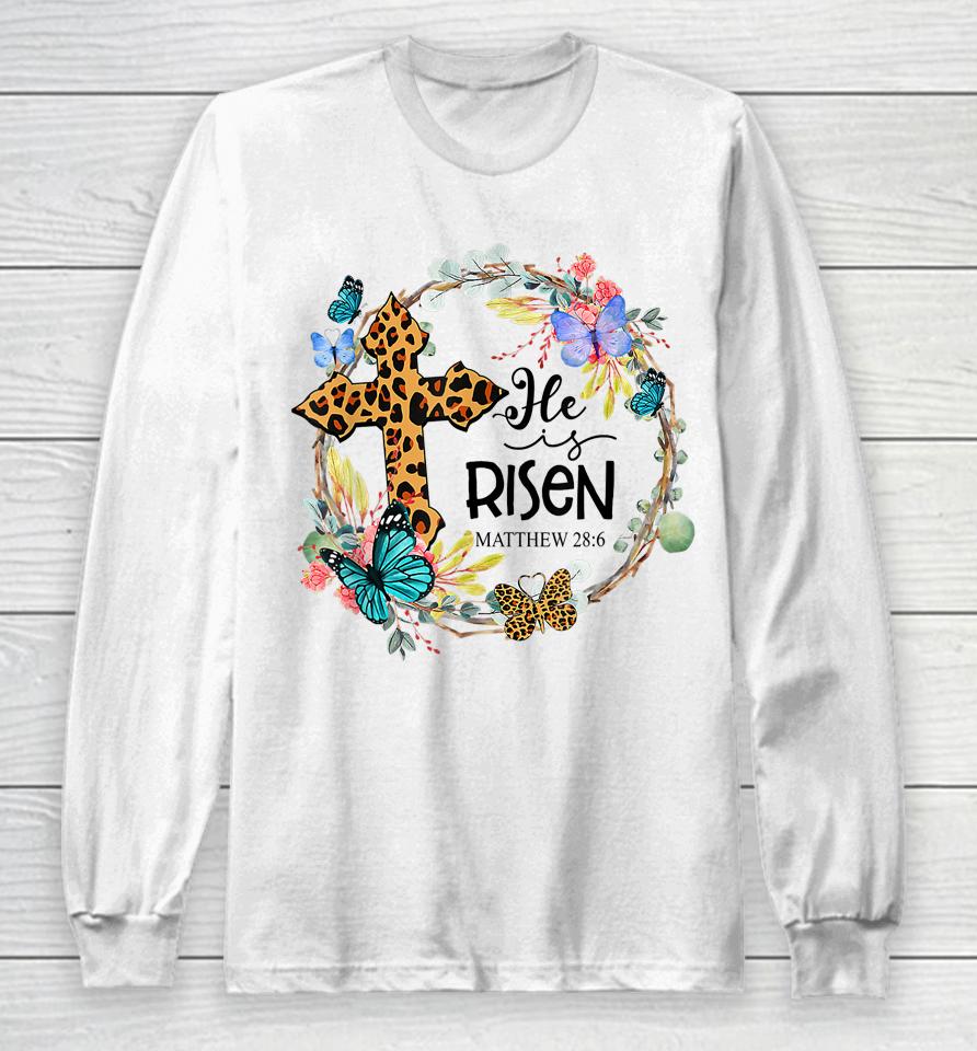 He Is Risen Leopard Cross Christian Jesus Happy Easter Day Long Sleeve T-Shirt
