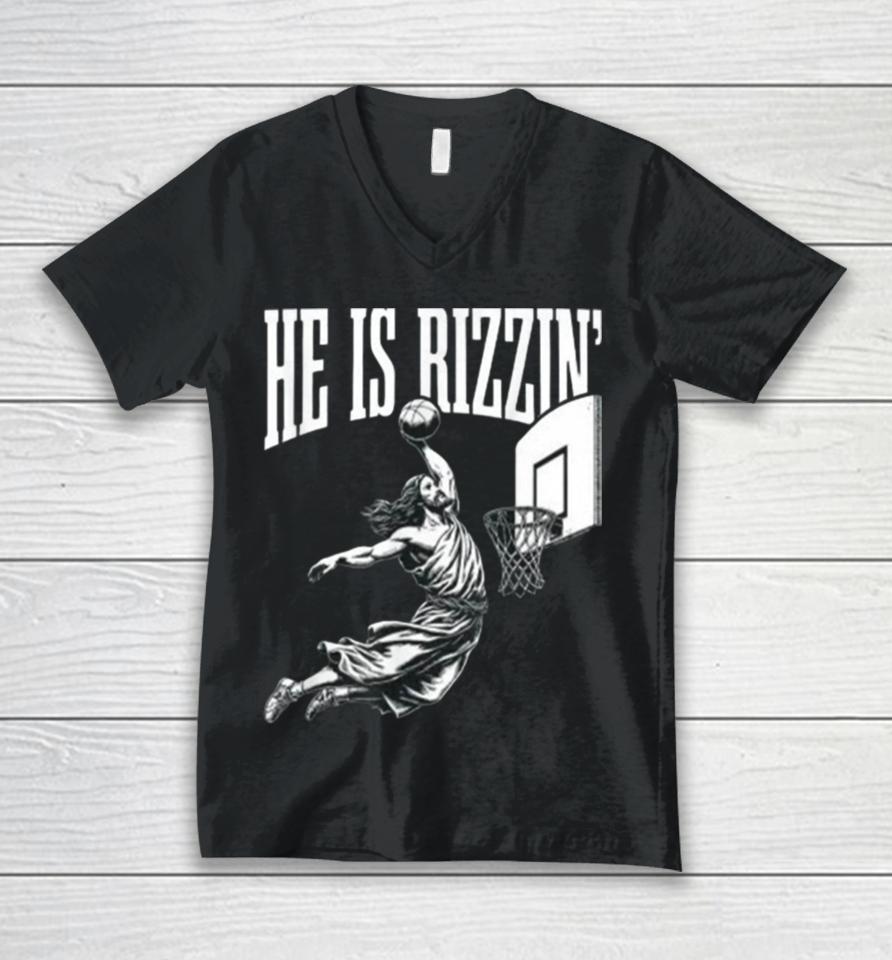 He Is Rizzin Jesus Basketball Easter For Kids Men Women Unisex V-Neck T-Shirt