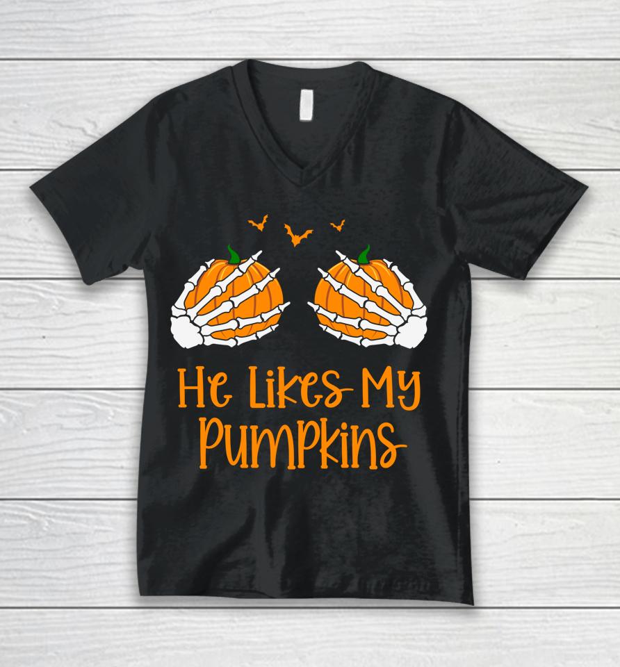 He Likes My Pumpkins Halloween Unisex V-Neck T-Shirt