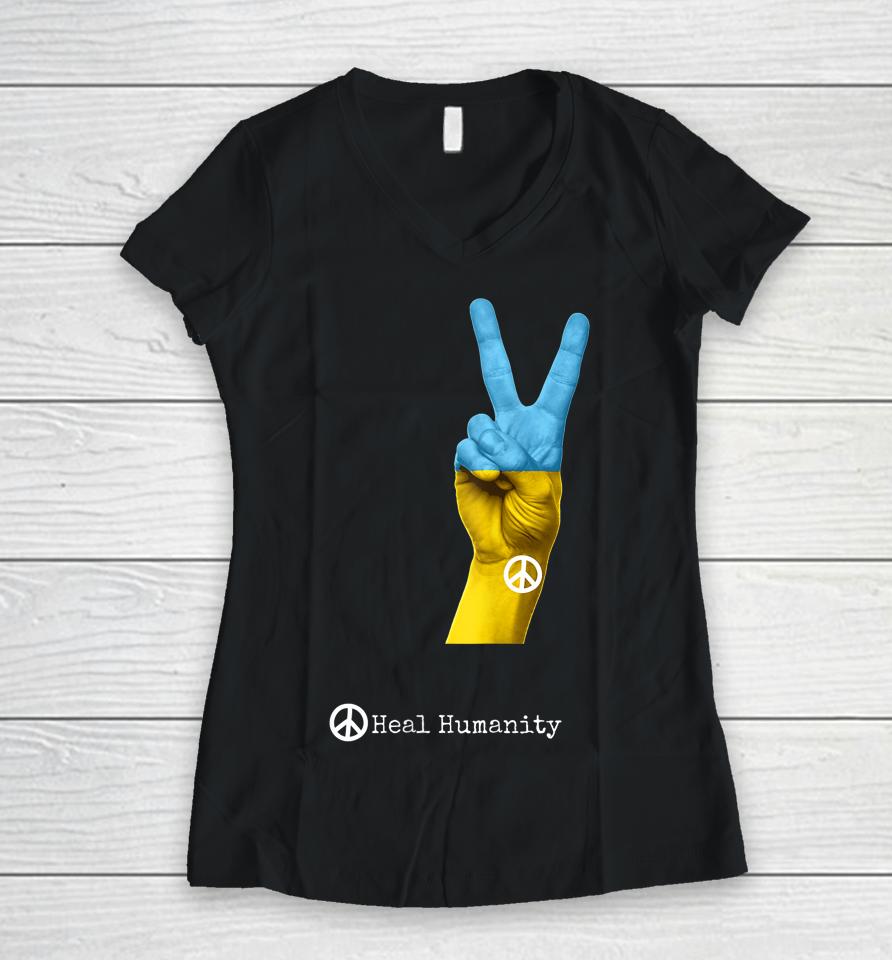 Heal Humanity Ukraine Women V-Neck T-Shirt