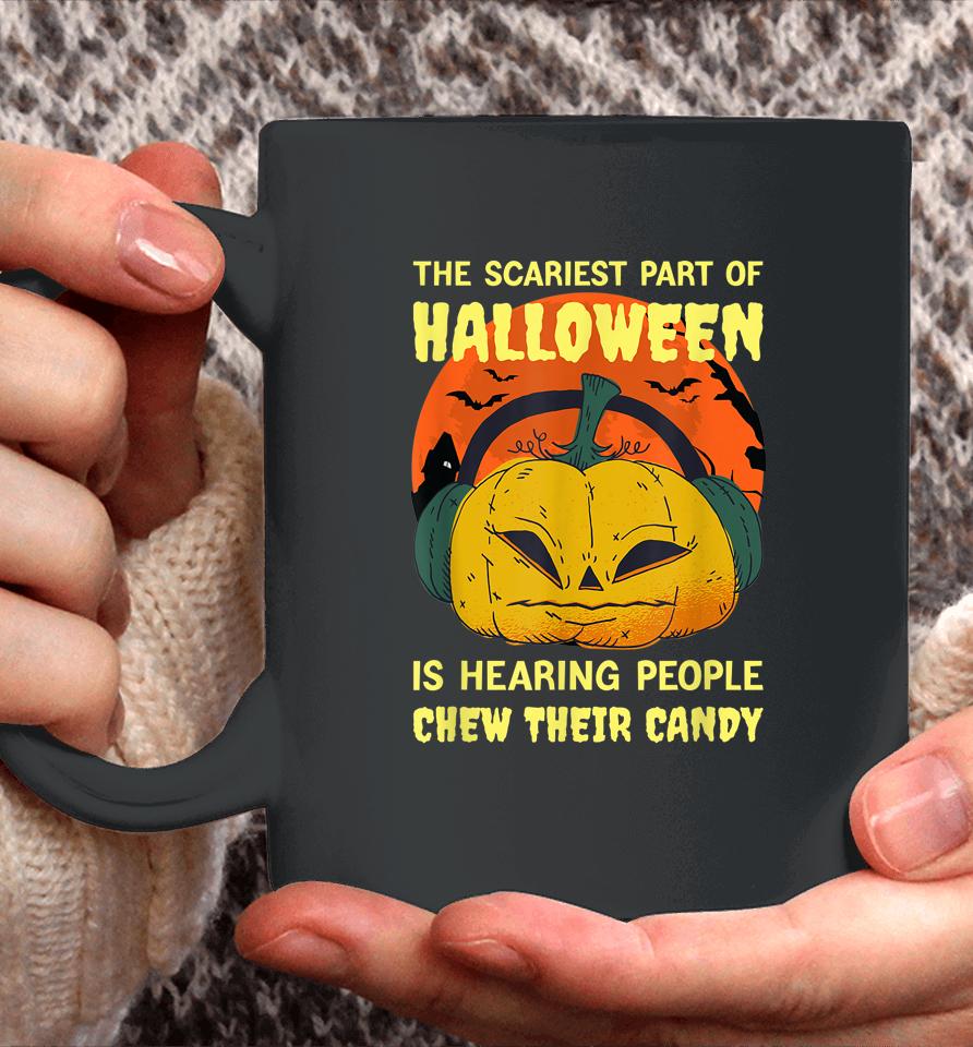 Hearing People Chew Their Candy Funny Halloween Misophonia Coffee Mug