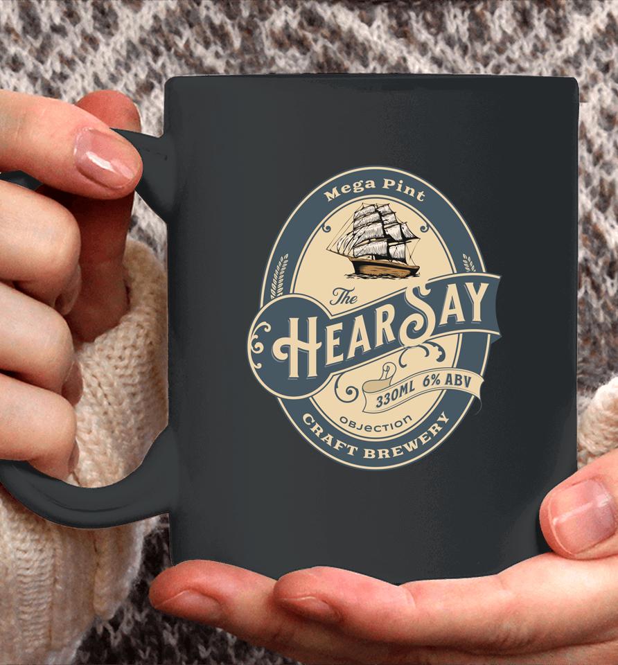 Hearsay Mega Pint Brewing Objection Coffee Mug
