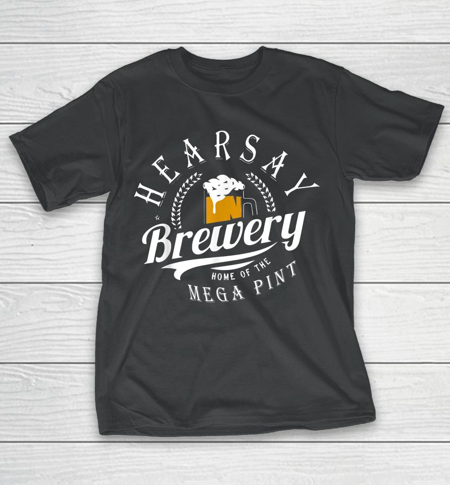 Hearsay Mega Pint Brewing T-Shirt