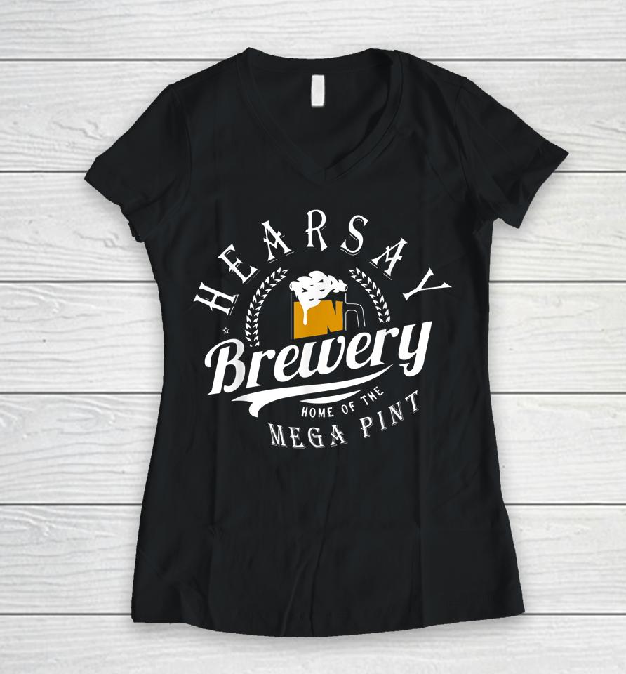 Hearsay Mega Pint Brewing Women V-Neck T-Shirt