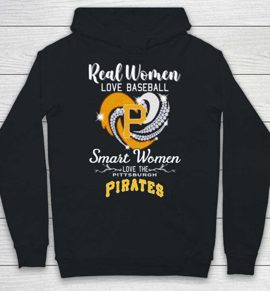 Heart Diamond Real Women Love Baseball Smart Women Love The Pittsburgh Pirates 2023 Hoodie