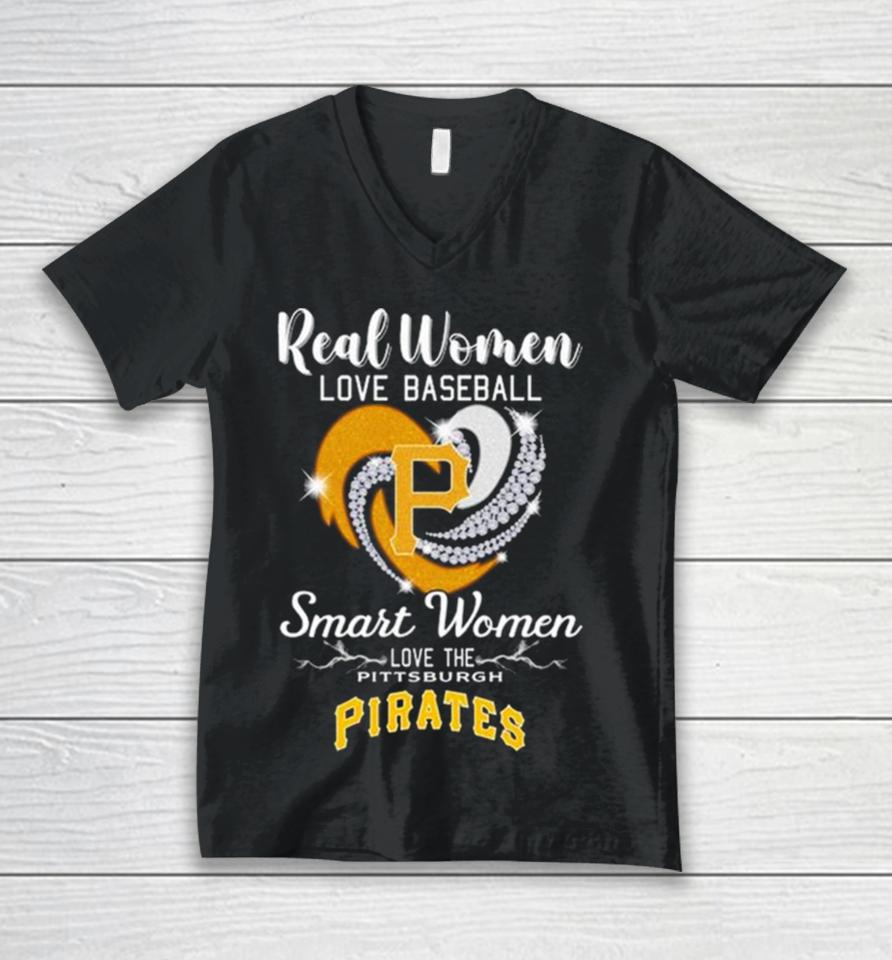 Heart Diamond Real Women Love Baseball Smart Women Love The Pittsburgh Pirates 2023 Unisex V-Neck T-Shirt