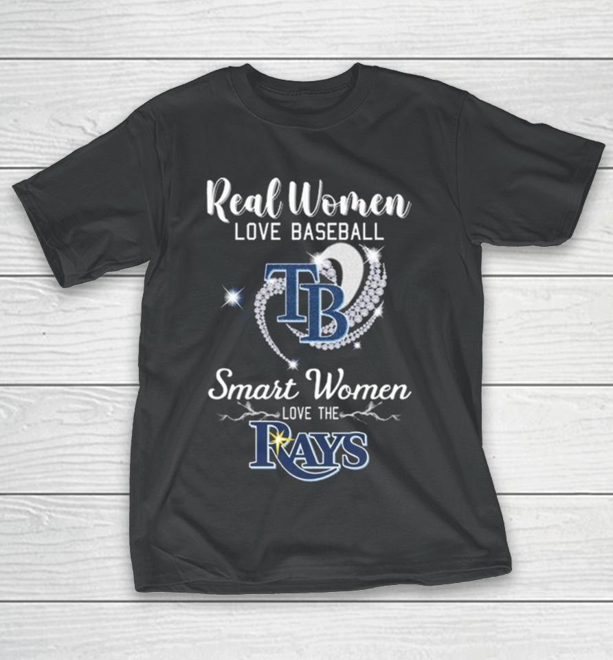 Heart Diamond Real Women Love Baseball Smart Women Love The Tampa Bay Rays 2023 T T-Shirt
