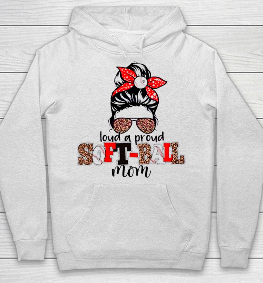 Heart Mother Day Loud And Proud Softball Mom Glass Leopard Hoodie