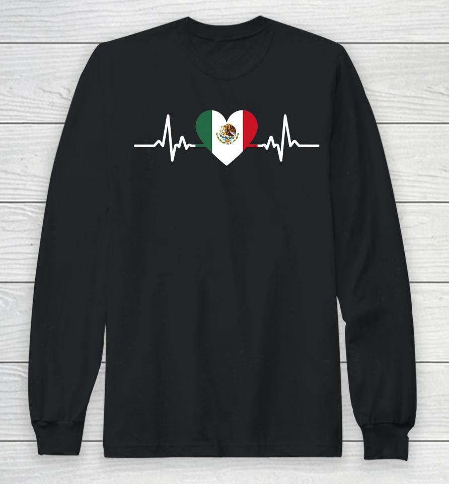 Heartbeat Mexico Flag Mexican Independence Day Proud Long Sleeve T-Shirt