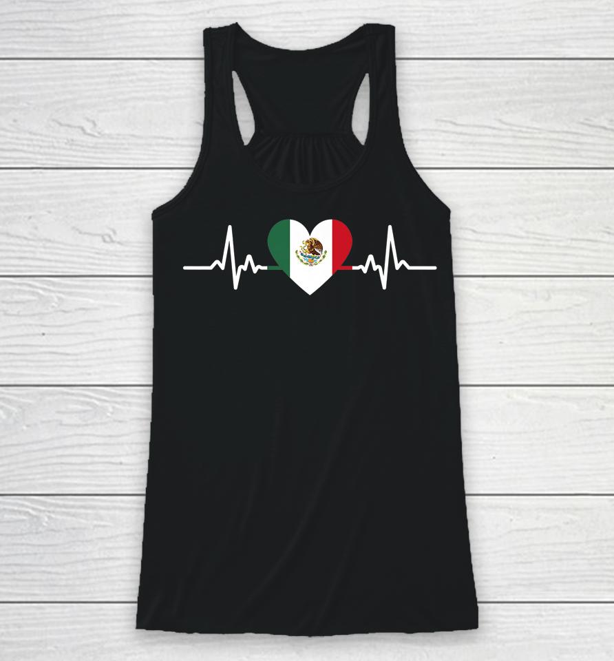 Heartbeat Mexico Flag Mexican Independence Day Proud Racerback Tank