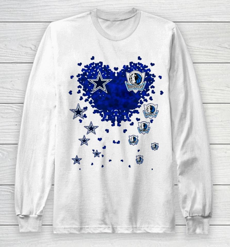 Hearts Dallas Cowboys Dallas Mavericks Love Long Sleeve T-Shirt