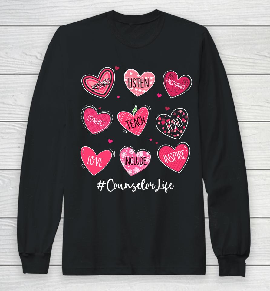 Hearts Teach Love Inspire Counselor Life Valentines Long Sleeve T-Shirt