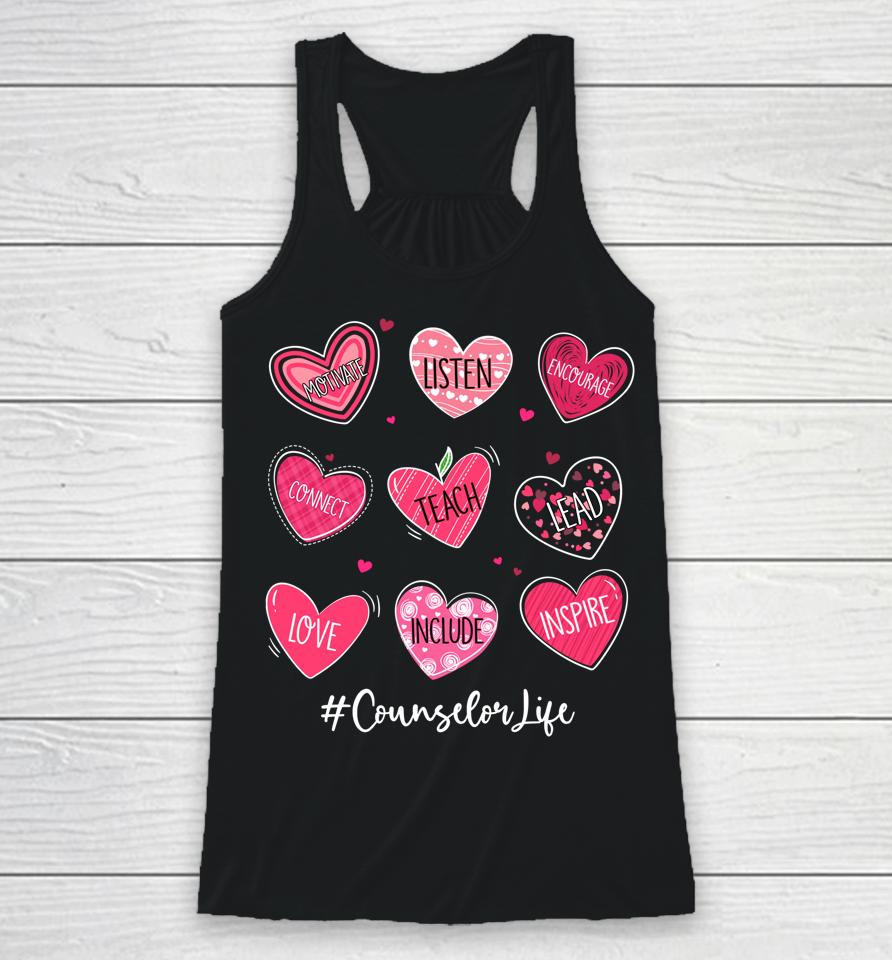 Hearts Teach Love Inspire Counselor Life Valentines Racerback Tank