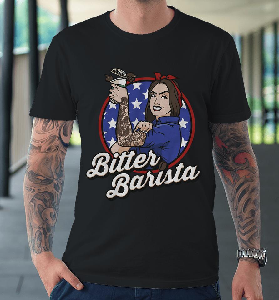 Heather Lynn Bitter Barista Premium T-Shirt