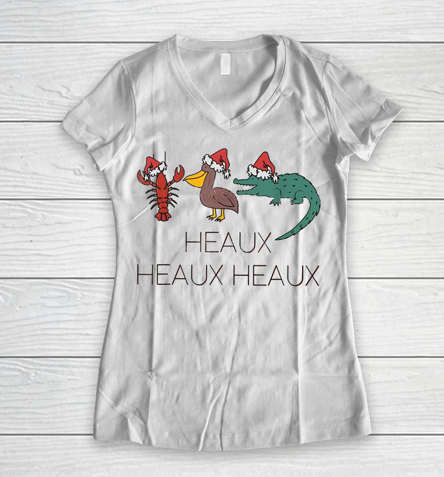 Heaux Heaux Heaux Funny Louisiana Cajun Christmas Holiday Women V-Neck T-Shirt