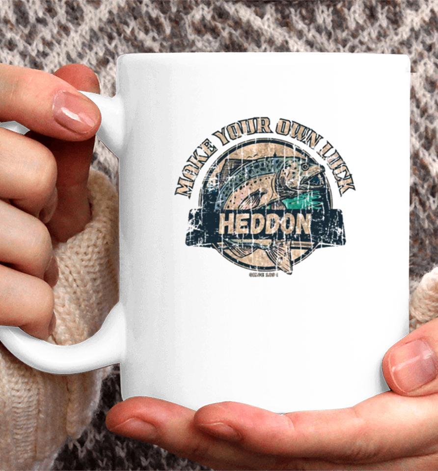 Heddon Lures Make Your Own Luck 1894 Coffee Mug