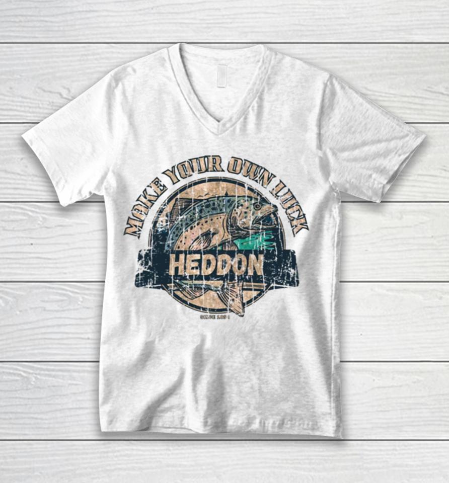 Heddon Lures Make Your Own Luck 1894 Unisex V-Neck T-Shirt