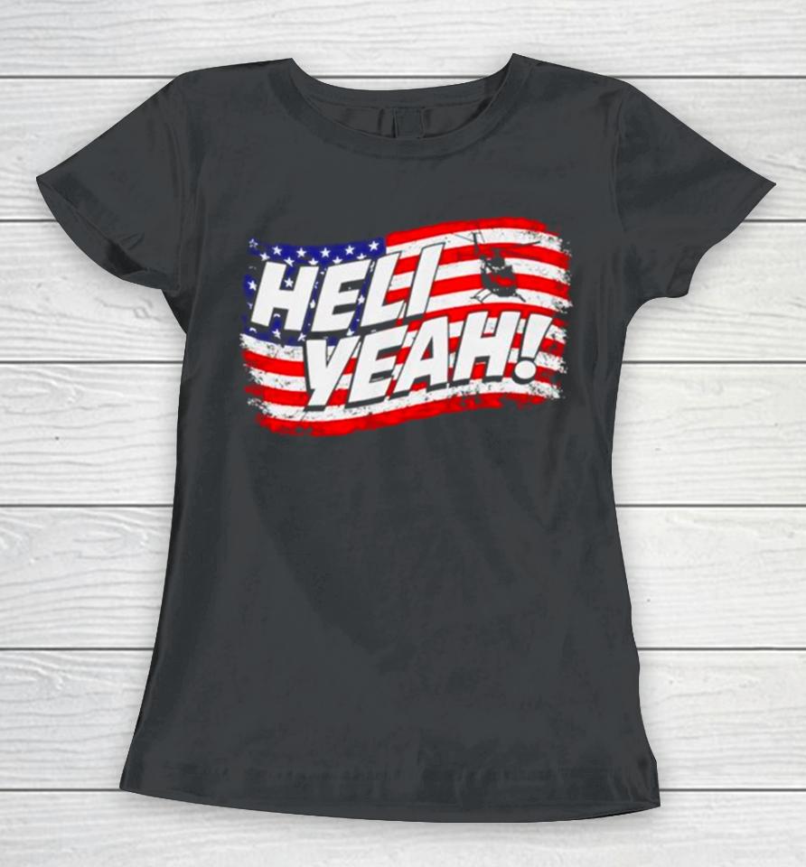 Helicopter Heli Yeah American Flag Women T-Shirt