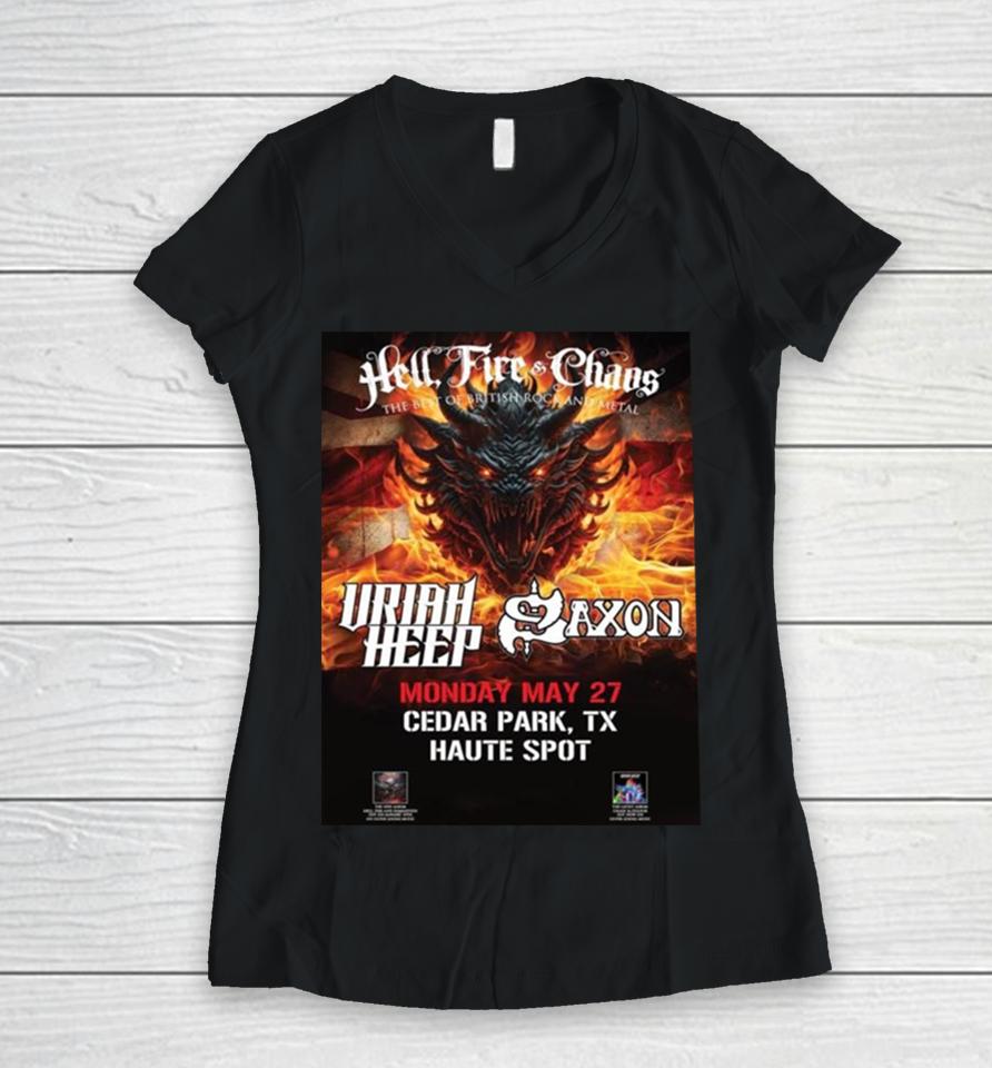 Hell Fire And Chaos The Best Of British Rock And Metal Of The Mighty Saxon And Uriah Heep On May 27Th At Haute Spot Women V-Neck T-Shirt