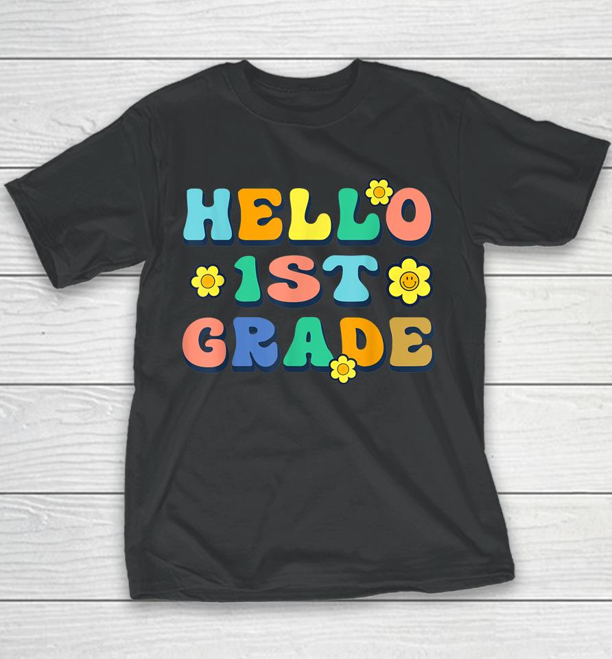 Hello 1St Grade Teacher Groovy Vintage Back To School Funny Youth T-Shirt