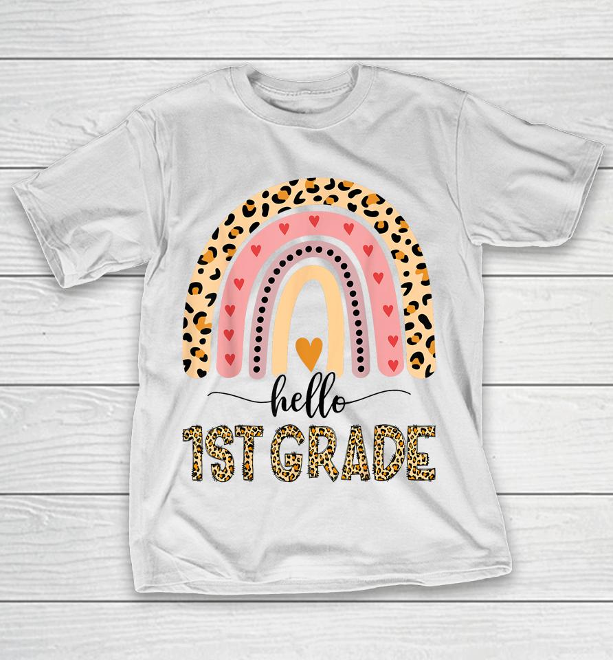 Hello 1St Grade Teacher Leopard Rainbow Girls Back To School T-Shirt