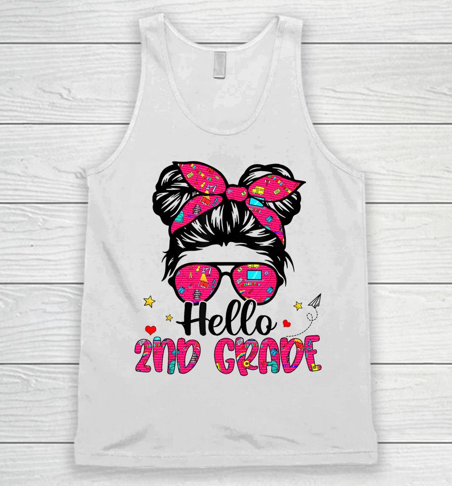 Hello 2Nd Grade Messy Bun Back To School First Day Girl Unisex Tank Top