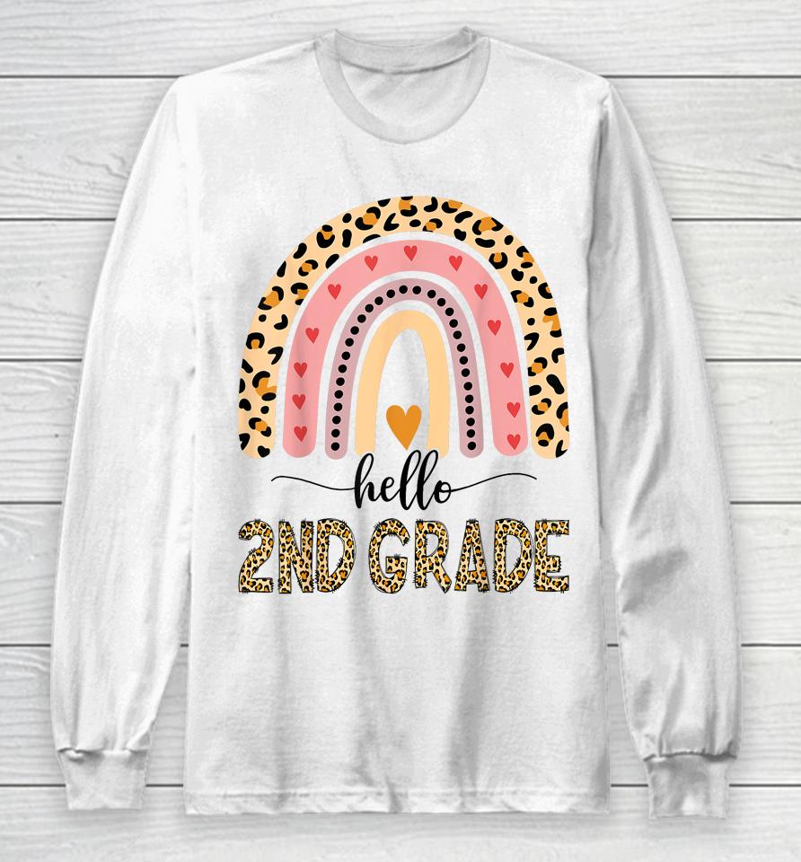 Hello 2Nd Grade Teacher Leopard Rainbow Girls Back To School Long Sleeve T-Shirt